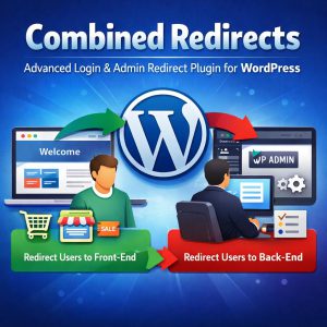 Combined Redirects – Advanced Login & Admin Redirect Plugin for WordPress