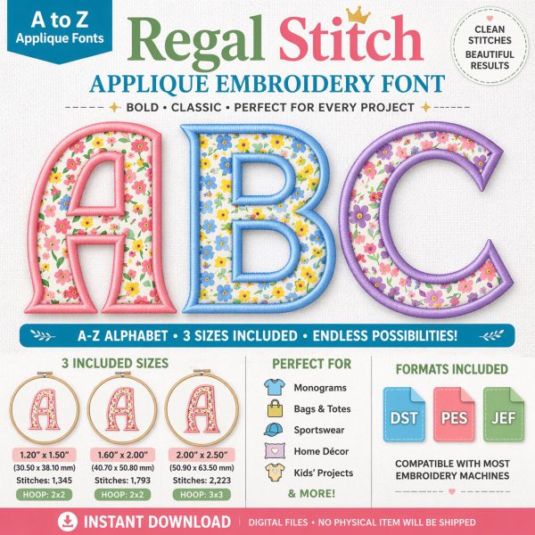 Regal Stitch Applique Embroidery Font A-Z Alphabet | Machine files (Digital Download)
