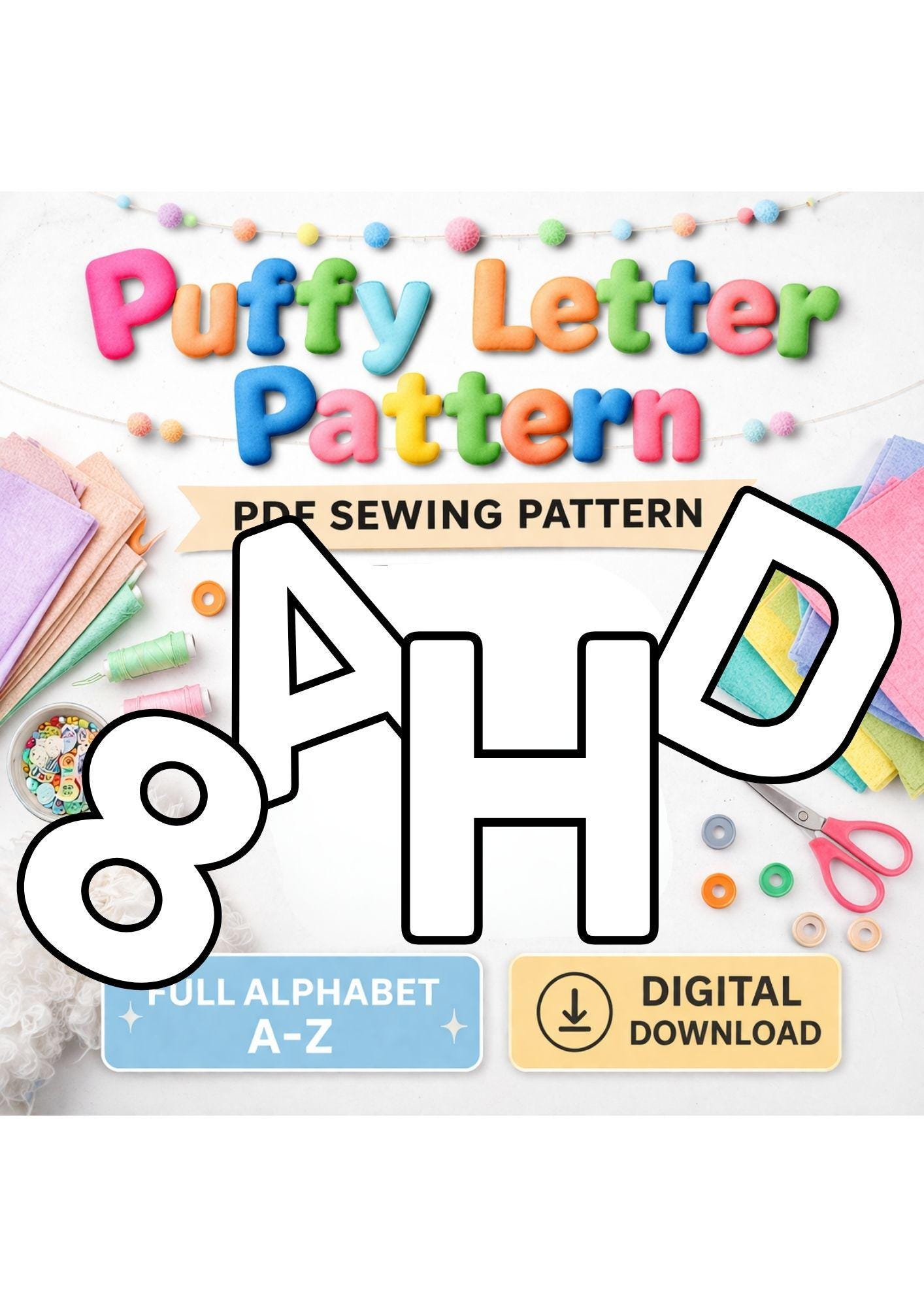 Puffy Letter Sewing Pattern, Numbers and Alphabet Garland, Nursery Decor , 8" (20Cm) (PDF Download) - Image 2