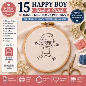 15 Happy Boy Stick & Stitch Embroidery Patterns – Beginner Line Art Transfer (Digital Download)