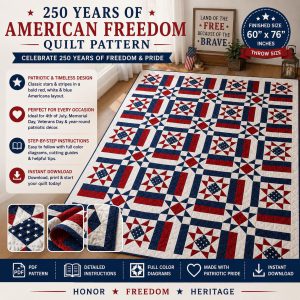 250 Years American Freedom Quilt Pattern, Red White Blue Patriotic Stars (PDF Download)